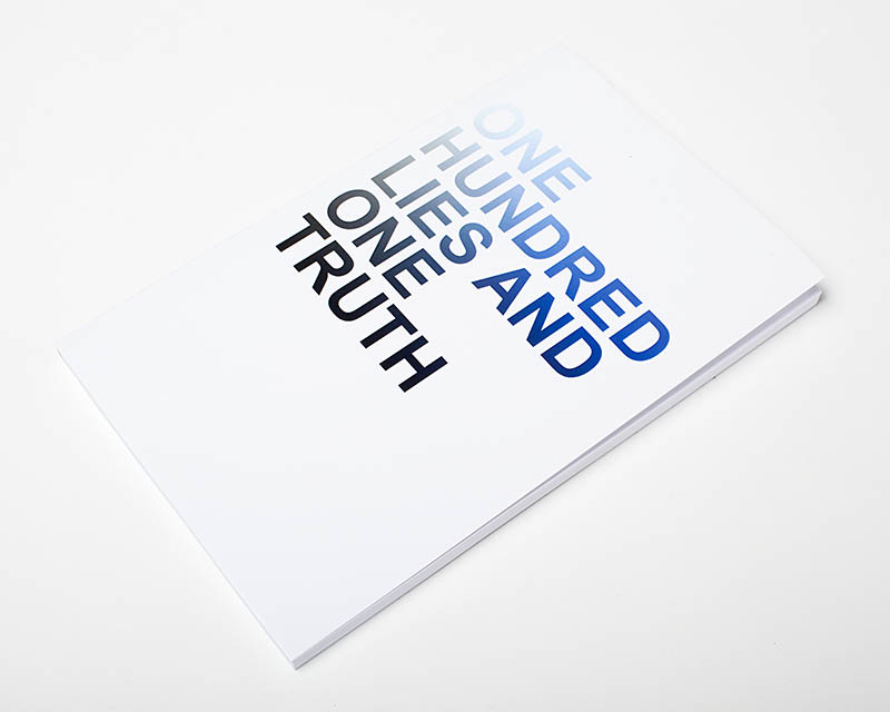 Erik Dalzen, One Hundred Lies